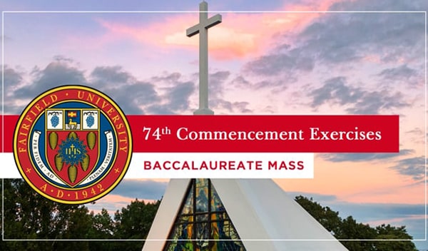 74th Commencement Exercises | Baccalaureate Mass