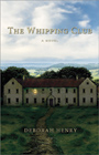 The Whipping Club